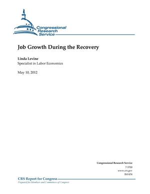 Job Growth During the Recovery
