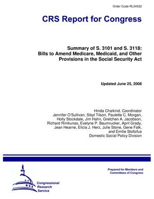 Summary of S. 3101 and S. 3118: Bills to Amend Medicare, Medicaid, and Other Provisions in the Social Security Act