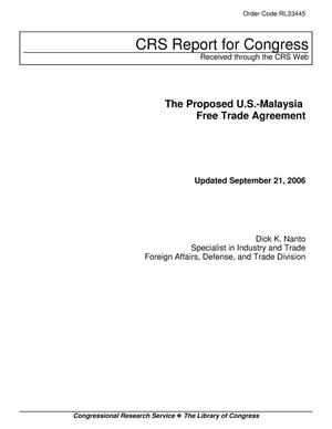 The Proposed U.S.-Malaysia Free Trade Agreement