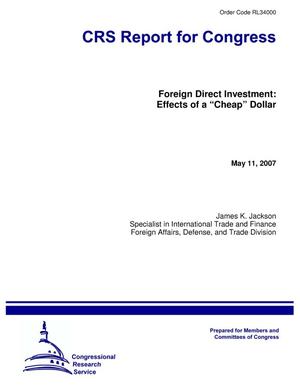 Foreign Direct Investment: Effects of a “Cheap” Dollar