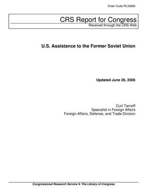 U.S. Assistance to the Former Soviet Union
