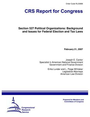 Section 527 Political Organizations: Background and Issues for Federal Election and Tax Laws