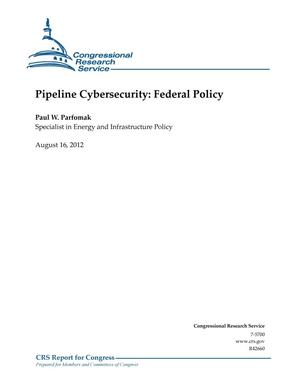 Pipeline Cybersecurity: Federal Policy