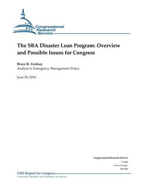 The SBA Disaster Loan Program: Overview and Possible Issues for Congress