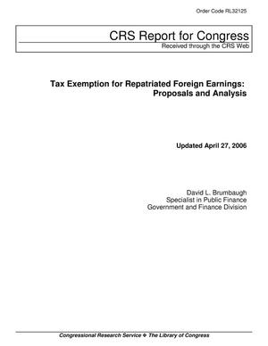 Tax Exemption for Repatriated Foreign Earnings: Proposals and Analysis