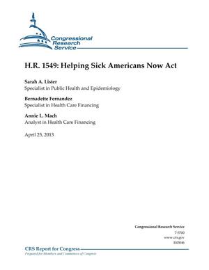 H.R. 1549: Helping Sick Americans Now Act