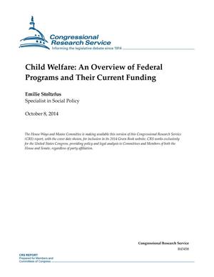 Child Welfare: An Overview of Federal Programs and Their Current Funding