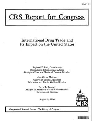 International Drug Trade and Its Impact on the United States
