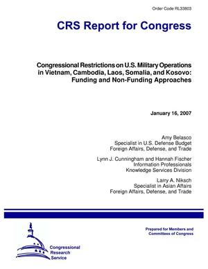Congressional Restrictions on U.S. Military Operations in Vietnam, Cambodia, Laos, Somalia, and Kosovo: Funding and Non-Funding Approaches