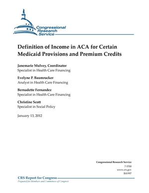 Definition of Income in ACA for Certain Medicaid Provisions and Premium Credits