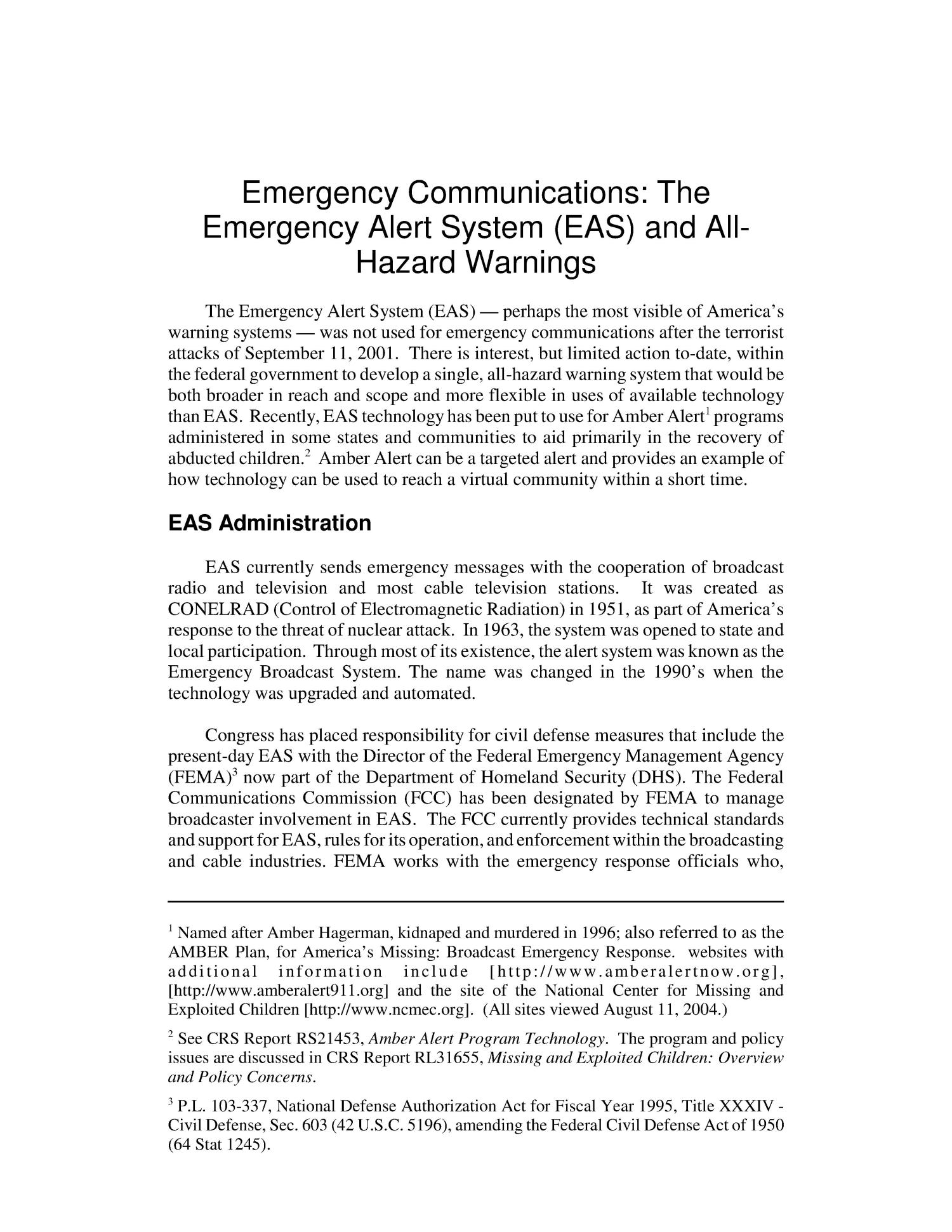 Emergency Communications: The Emergency Alert System (EAS) and All-Hazard Warnings
                                                
                                                    [Sequence #]: 4 of 11
                                                