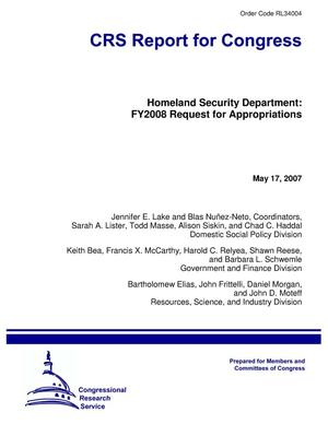 Homeland Security Department: FY2008 Request for Appropriations
