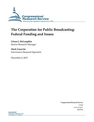 The Corporation for Public Broadcasting: Federal Funding and Issues