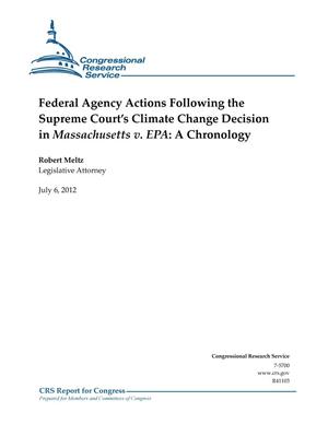 Federal Agency Actions Following the Supreme Court’s Climate Change Decision in Massachusetts v. EPA: A Chronology