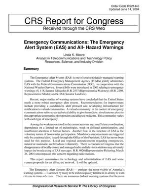 Emergency Communications: The Emergency Alert System (EAS) and All- Hazard Warnings