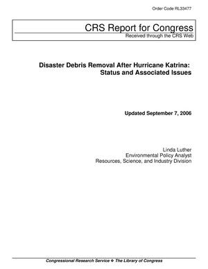 Disaster Debris Removal After Hurricane Katrina: Status and Associated Issues