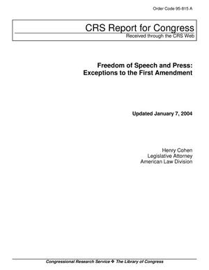 Freedom of Speech and Press: Exceptions to the First Amendment