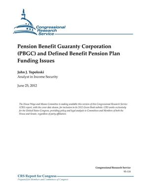 Pension Benefit Guaranty Corporation (PBGC) and Defined Benefit Pension Plan Funding Issues