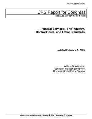 Funeral Services: The Industry, Its Workforce, and Labor Standards