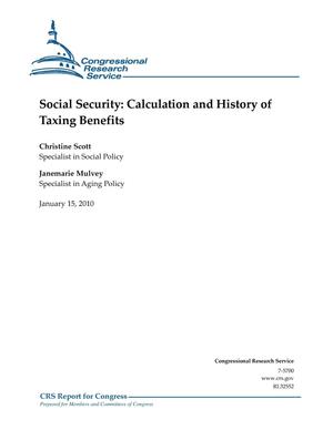Social Security: Calculation and History of Taxing Benefits