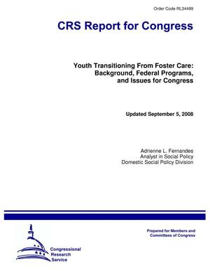 Youth Transitioning From Foster Care: Background, Federal Programs, and Issues for Congress