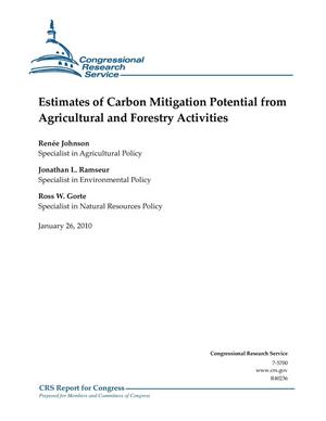 Estimates of Carbon Mitigation Potential from Agricultural and Forestry Activities