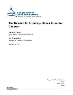 The Demand for Municipal Bonds: Issues for Congress