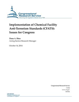 Implementation of Chemical Facility Anti-Terrorism Standards (CFATS): Issues for Congress