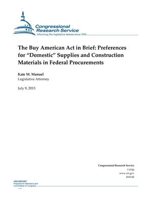 The Buy American Act in Brief: Preferences for “Domestic” Supplies and Construction Materials in Federal Procurements