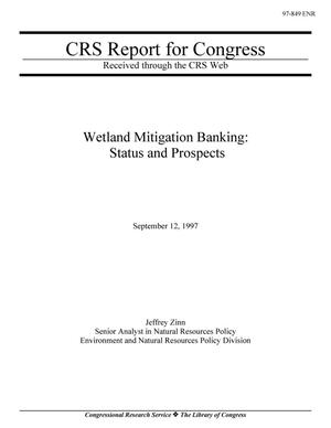 Wetland Mitigation Banking: Status and Prospects