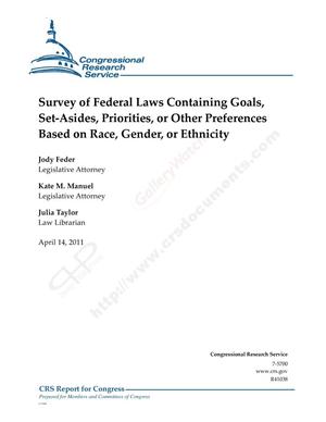 Survey of Federal Laws Containing Goals, Set-Asides, Priorities, or Other Preferences Based on Race, Gender, or Ethnicity