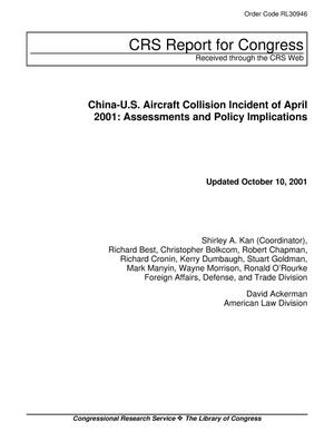 China-U.S. Aircraft Collision Incident of April 2001: Assessments and Policy Implications