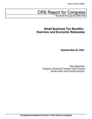 Small Business Tax Benefits: Overview and Economic Rationales