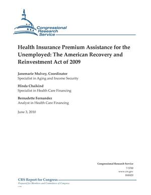 Health Insurance Premium Assistance for the Unemployed: The American Recovery and Reinvestment Act of 2009