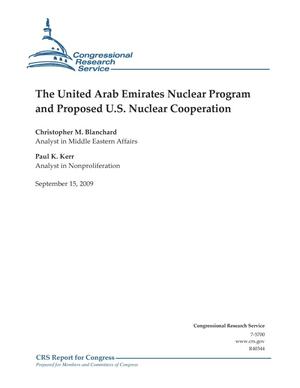 The United Arab Emirates Nuclear Program and Proposed U.S. Nuclear Cooperation