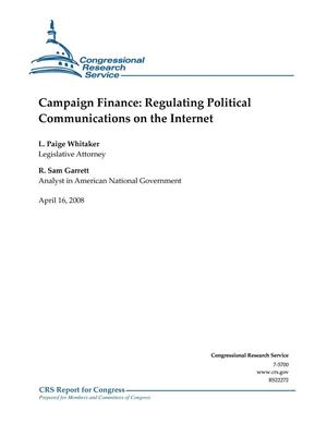 Campaign Finance Reform: Regulating Political Communications on the Internet
