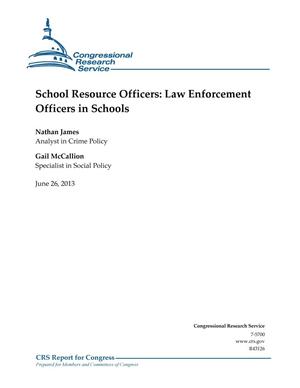 School Resource Officers: Law Enforcement Officers in Schools