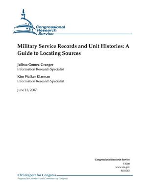 Military Service Records and Unit Histories: A Guide to Locating Sources