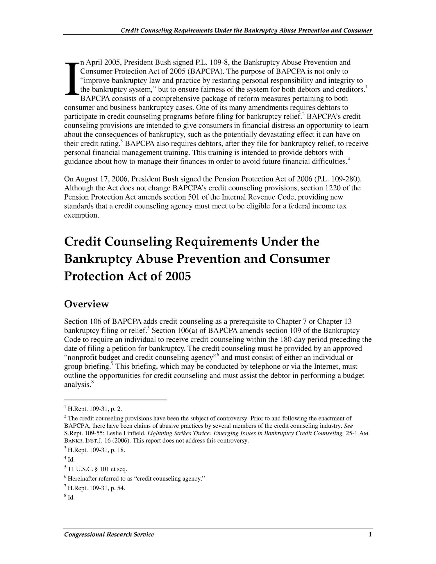 Credit Counseling Requirements Under the Bankruptcy Abuse Prevention and Consumer Protection Act of 2005 and the Pension Protection Act of 2006
                                                
                                                    [Sequence #]: 4 of 13
                                                