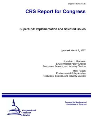 Superfund: Implementation and Selected Issues