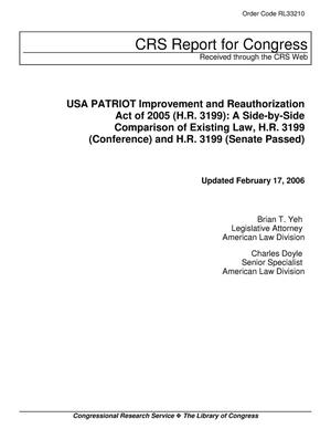 USA PATRIOT Improvement and Reauthorization Act of 2005 (H.R. 3199): A Side-by-Side Comparison of Existing Law, H.R. 3199 (Conference) and H.R. 3199 (Senate Passed)