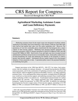 Agricultural Marketing Assistance Loans and Loan Deficiency Payments