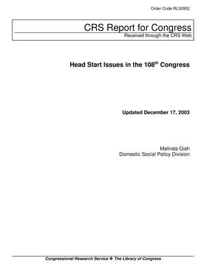 Head Start Issues in the 108th Congress