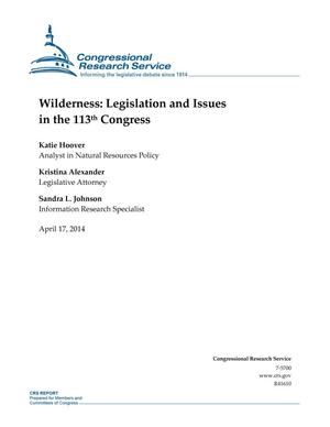 Wilderness: Legislation and Issues in the 113th Congress