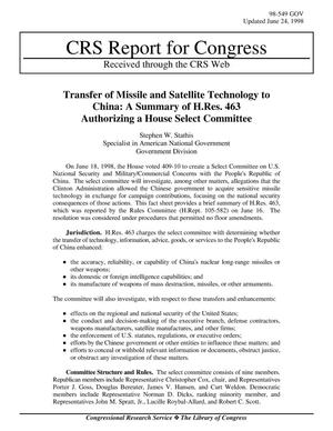 Transfer of Missile and Satellite Technology to China: A Summary of H.Res. 463 Authorizing a House Select Committee