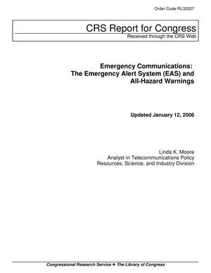 Emergency Communications: The Emergency Alert System (EAS) and All-Hazard Warnings