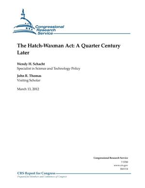 The Hatch-Waxman Act: A Quarter Century Later