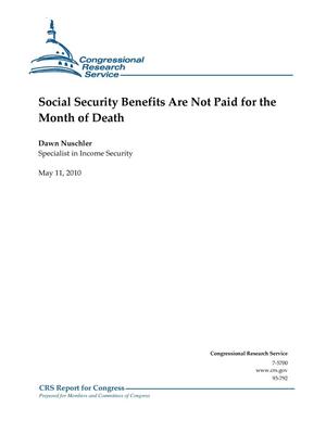 Social Security Benefits Are Not Paid for the Month of Death