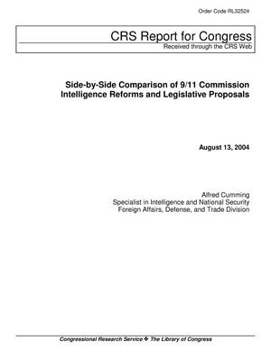 Side-by-Side Comparison of 9/11 Commission Intelligence Reforms and Legislative Proposals
