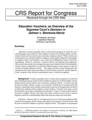 Education Vouchers: an Overview of the Supreme Court’s Decision in Zelman v. Simmons-Harris